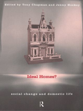 Tony Chapman, Jenny Hockey - Ideal Homes?, Häftad