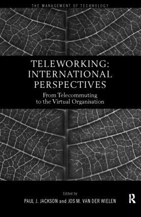 Paul J. Jackson, Jos M. van der Wielen, Jos M. Van Der Wielen, Jos M. van der Wielen - Teleworking, Häftad