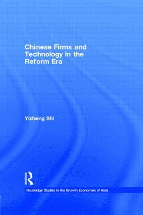 bokomslag Chinese Firms and Technology in the Reform Era
