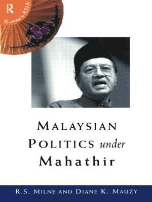 bokomslag Malaysian Politics Under Mahathir