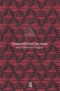 bokomslag Managing Staff in Early Years Settings