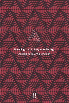 Ann Langston, Adrian Smith - Managing Staff in Early Years Settings, Häftad