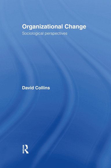 David Collins - Organisational Change, Inbunden