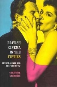 bokomslag British Cinema in the Fifties