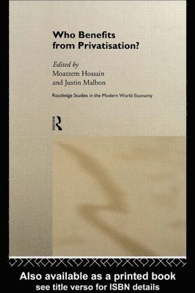 Moazzem Hossain, Justin Malbon, Australia) Hossain, Moazzem (Griffith University - Who Benefits from Privatisation?, Inbunden
