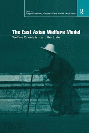 The East Asian Welfare Model 1