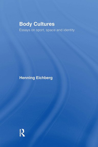 bokomslag Body Cultures