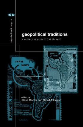 David Atkinson, Klaus Dodds - Geopolitical Traditions, Inbunden