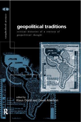 David Atkinson, Klaus Dodds - Geopolitical Traditions, Häftad