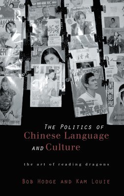 Politics of Chinese Language and Culture 1