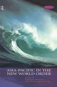 bokomslag Asia-Pacific in the New World Order