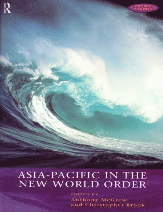 bokomslag Asia-Pacific in the New World Order