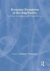 bokomslag Economic Dynamism in the Asia-Pacific