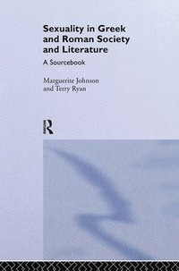 bokomslag Sexuality in Greek and Roman Literature and Society