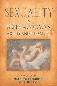 bokomslag Sexuality in Greek and Roman Literature and Society