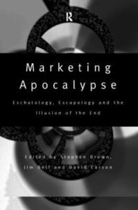 bokomslag Marketing Apocalypse