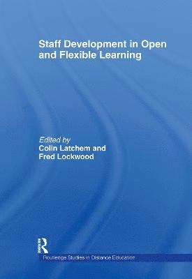 Staff Development in Open and Flexible Education 1