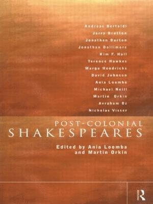 bokomslag Post-Colonial Shakespeares