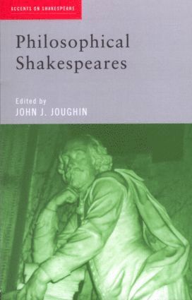 John Joughin - Philosophical Shakespeares, Häftad