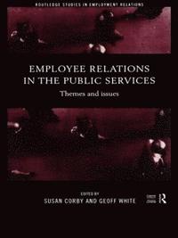 bokomslag Employee Relations in the Public Services