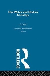 bokomslag Max Weber & Mod Sociology V5