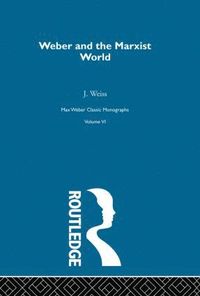 bokomslag Weber & Marxist World      V 6