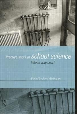 Practical Work in School Science 1