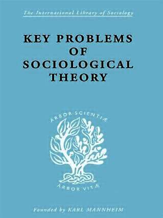 John Rex - Key Problems of Sociological Theory, Inbunden