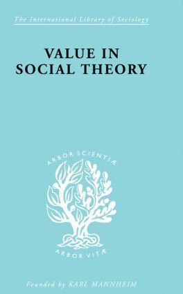 Value in Social Theory 1