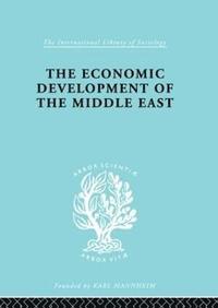 bokomslag The Economic Development of the Middle East