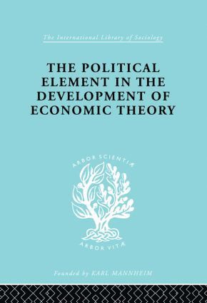 Gunnar Myrdal - Political Element in the Development of Economic Theory, Inbunden