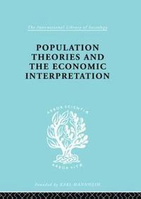 bokomslag Population Theories and their Economic Interpretation