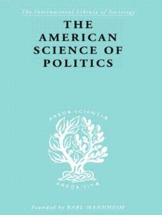 American Science of Politics 1