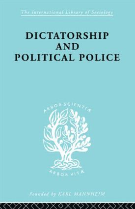 bokomslag Dictatorship and Political Police