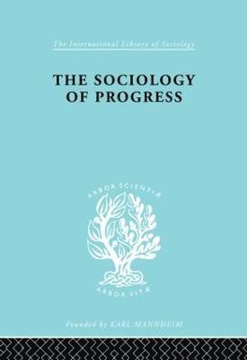 bokomslag The Sociology of Progress