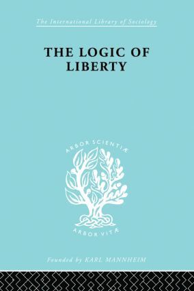 bokomslag Logic of Liberty