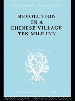 Revolution in a Chinese Village 1