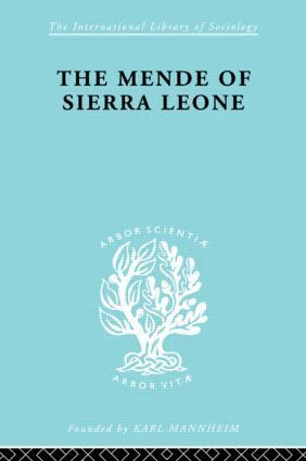 Kenneth Little - Mende Of Sierra Leone Ils 65, Inbunden