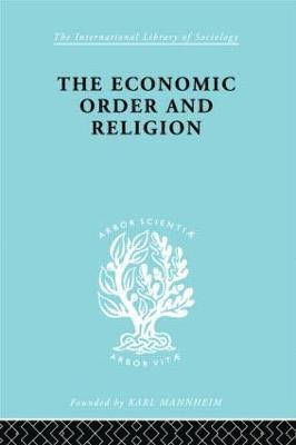 The Economic Order and Religion 1