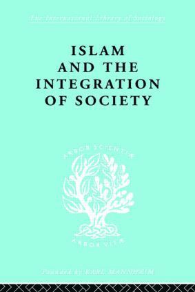 bokomslag Islam and the Integration of Society