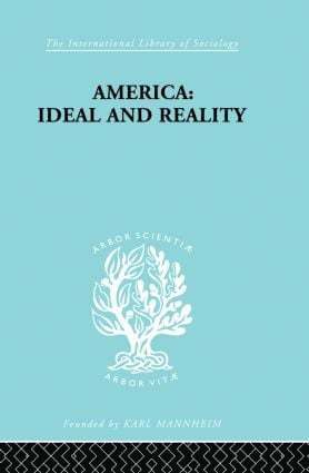 Werner Stark - America - Ideal and Reality, Inbunden