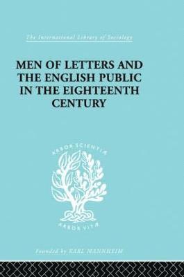 Men of Letters and the English Public in the 18th Century 1