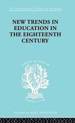 New Trends in Education in the Eighteenth Century 1