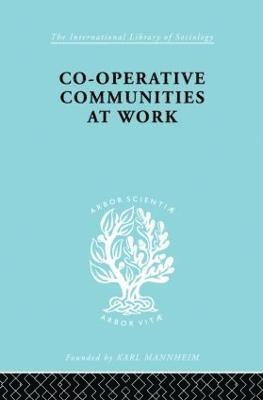 Co-Operative Communities at Work 1