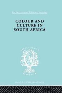 bokomslag Colour and Culture in South Africa