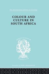 bokomslag Colour and Culture in South Africa