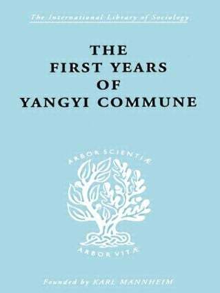 The First Years of Yangyi Commune 1