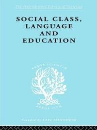 bokomslag Social Class Language and Education