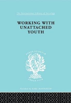 Working with Unattached Youth 1