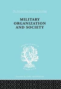 bokomslag Military Organization and Society